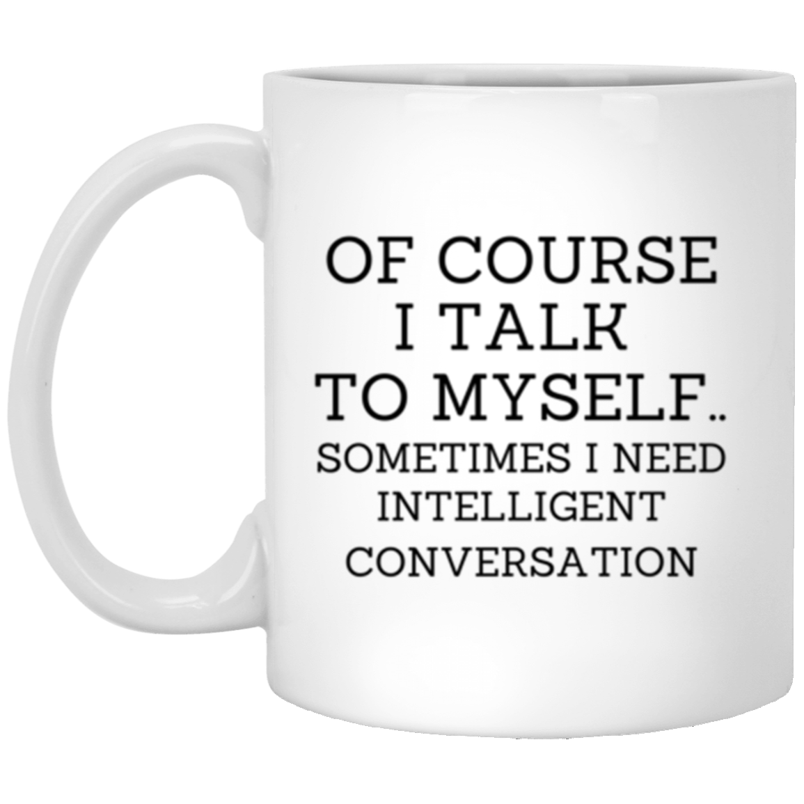 INTELLIGENT CONVO 11oz White Mug