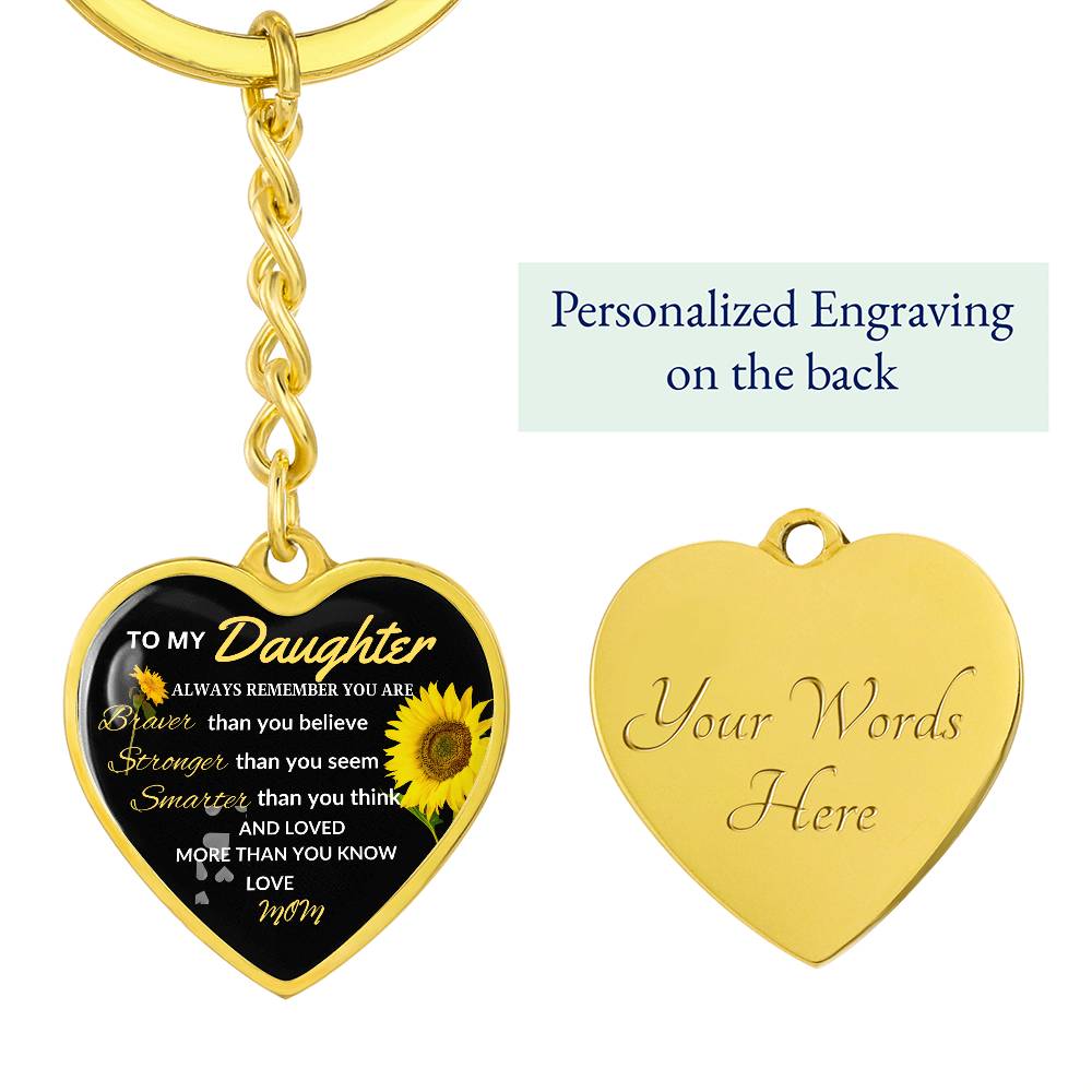 TO MY DAUGHTER Key Chain