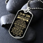 My Son | Never Forget - Dog Tag