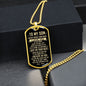 My Son | Never Forget - Dog Tag