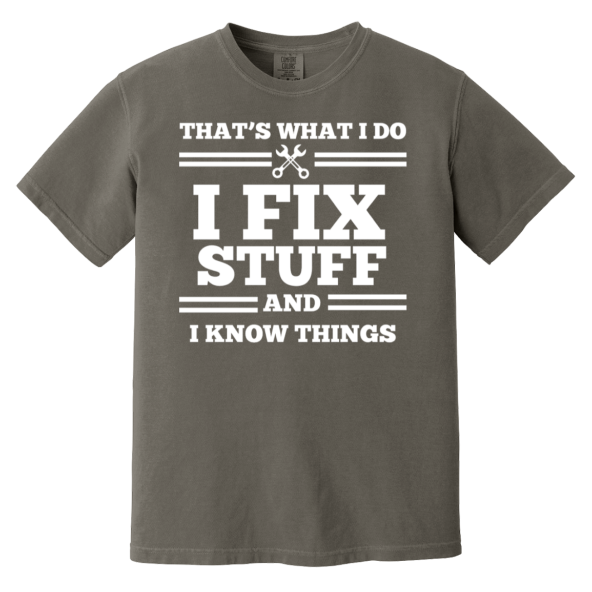 I FIX STUFF HAT- TEE