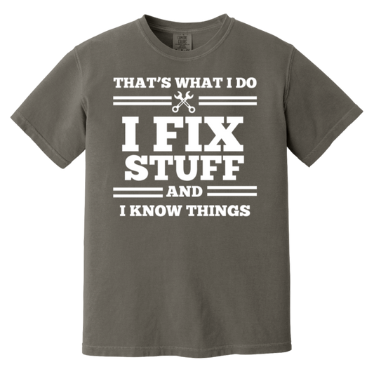 I FIX STUFF HAT- TEE